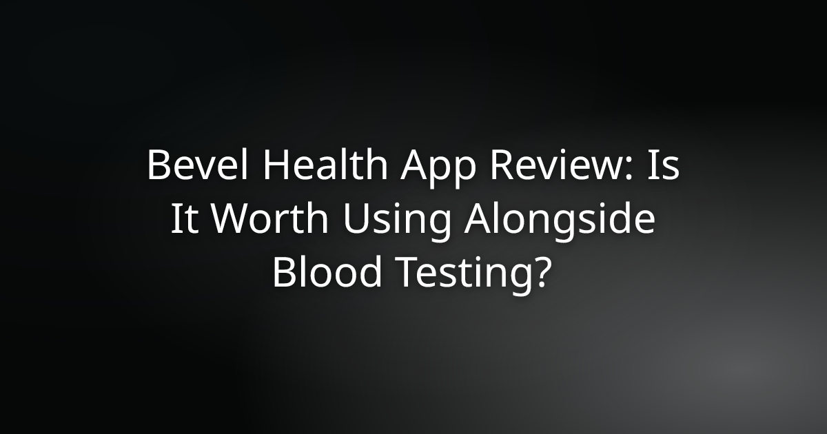 Bevel Health App Review