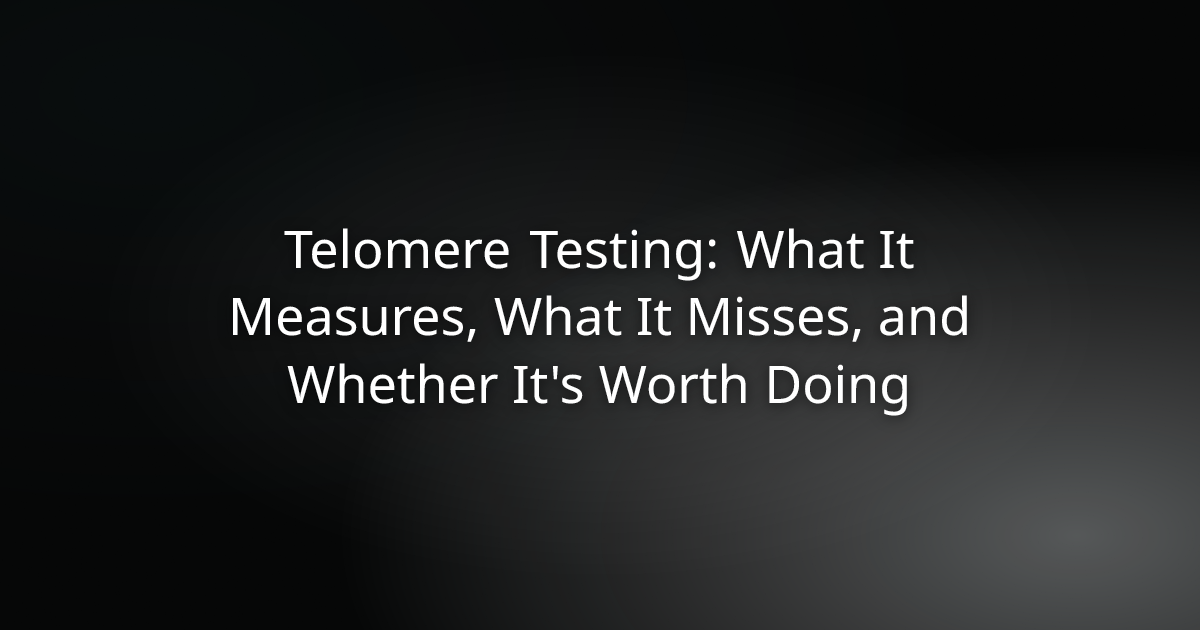 Telomere Testing